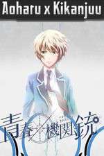 Watch Aoharu x Kikanjuu 123MoviesFree