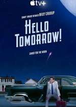 Watch Hello Tomorrow! 123MoviesFree
