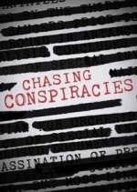 Watch Chasing Conspiracies 123MoviesFree