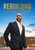 Watch Rebuilding Black Wall Street 123MoviesFree