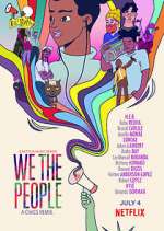 Watch We the People 123MoviesFree