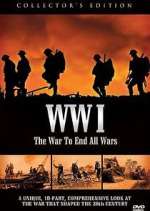 Watch WWI: The War to End All Wars 123MoviesFree