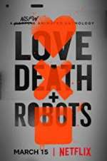 Watch Love, Death & Robots 123MoviesFree