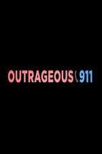 Watch Outrageous 911 123MoviesFree