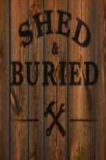 Watch Shed and Buried 123MoviesFree