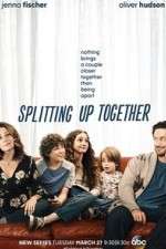 Watch Splitting Up Together (  ) 123MoviesFree