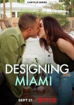 Watch Designing Miami 123MoviesFree