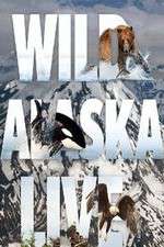 Watch Wild Alaska Live 123MoviesFree