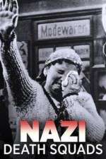 Watch Nazi Death Squads 123MoviesFree