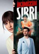 Watch İkimizin Sırrı 123MoviesFree