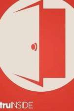 Watch TruInside 123MoviesFree