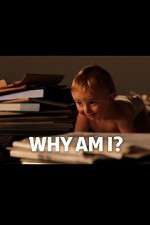 Watch Why Am I? 123MoviesFree