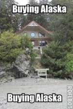 Watch Buying Alaska 123MoviesFree