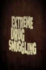 Watch Extreme Smuggling 123MoviesFree