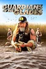 Watch Guardians of the Glades 123MoviesFree