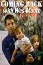 Watch Coming Back with Wes Moore 123MoviesFree