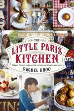 Watch The Little Paris Kitchen Cooking with Rachel Khoo 123MoviesFree