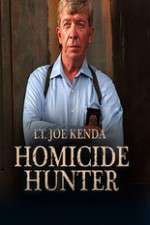 Watch Homicide Hunter: Lt. Joe Kenda 123MoviesFree