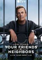 Watch Your Friends and Neighbors 123MoviesFree