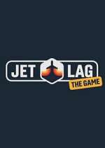 Watch Jet Lag: The Game 123MoviesFree