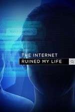Watch The Internet Ruined My Life 123MoviesFree