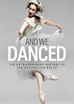 Watch And We Danced 123MoviesFree