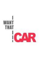 Watch I Want That Car 123MoviesFree