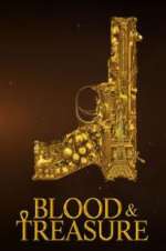 Watch Blood & Treasure 123MoviesFree
