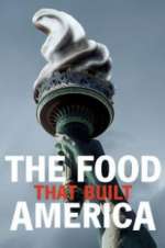 Watch The Food That Built America 123MoviesFree