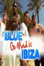Watch Blue Go Mad in Ibiza 123MoviesFree
