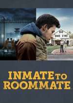 Watch Inmate to Roommate 123MoviesFree