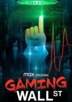 Watch Gaming Wall St 123MoviesFree