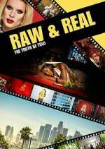 Watch Raw & Real: The Truth Be Told 123MoviesFree