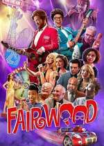 Watch Fairwood 123MoviesFree