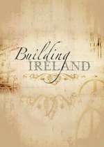 Watch Building Ireland 123MoviesFree