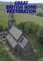 Watch Great British Home Restoration 123MoviesFree