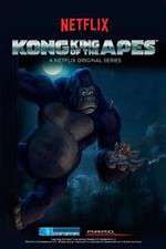Watch Kong: King of the Apes 123MoviesFree