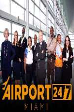 Watch Airport 247 Miami 123MoviesFree