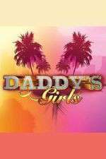 Watch Daddys Girls 123MoviesFree
