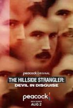 Watch The Hillside Strangler: Devil in Disguise 123MoviesFree