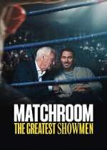 Watch Matchroom: The Greatest Showmen 123MoviesFree
