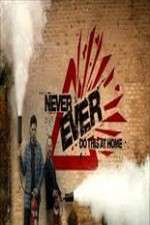 Watch Never Ever Do This at Home 123MoviesFree