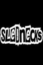 Watch Slednecks 123MoviesFree
