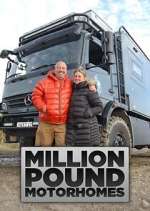 Watch Million Pound Motorhomes 123MoviesFree