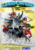 Watch Superpowered: The DC Story 123MoviesFree