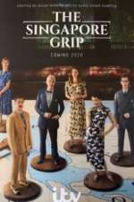 Watch The Singapore Grip 123MoviesFree
