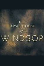 Watch The Royal House of Windsor 123MoviesFree
