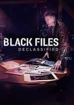 Watch Black Files Declassified 123MoviesFree