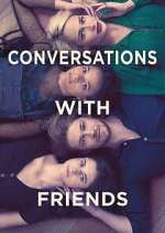 Watch Conversations with Friends 123MoviesFree