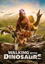 Watch Walking with Dinosaurs 123MoviesFree